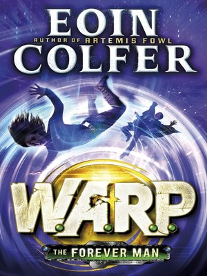 cover image of The Forever Man (W.A.R.P. Book 3)